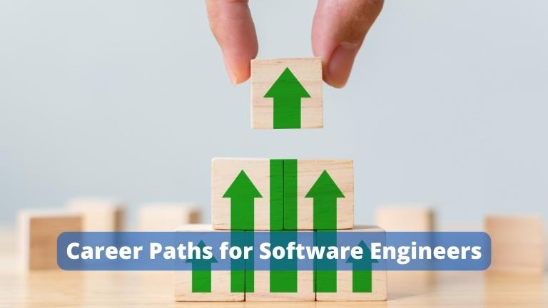 Career Paths for Software Engineers