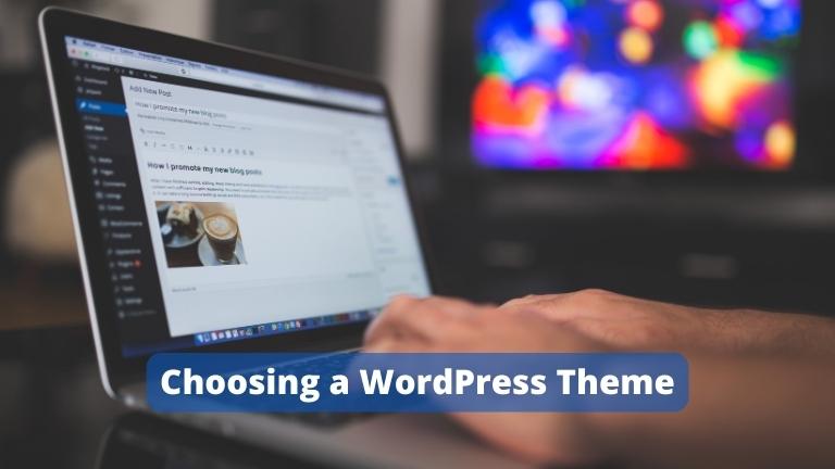 Choosing a WordPress Theme