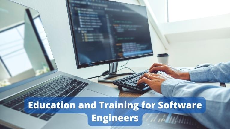 Education and Training for Software Engineers