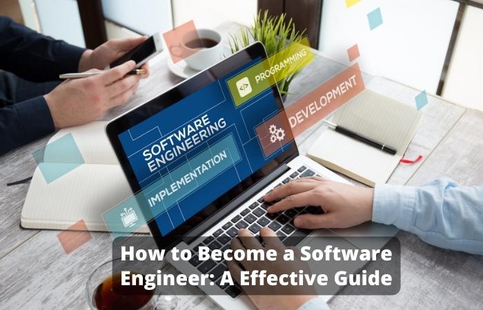 How to Become a Software Engineer