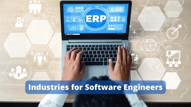 Industries for Software Engineers