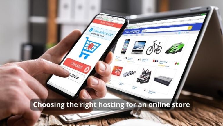 Choosing the right hosting for an online store