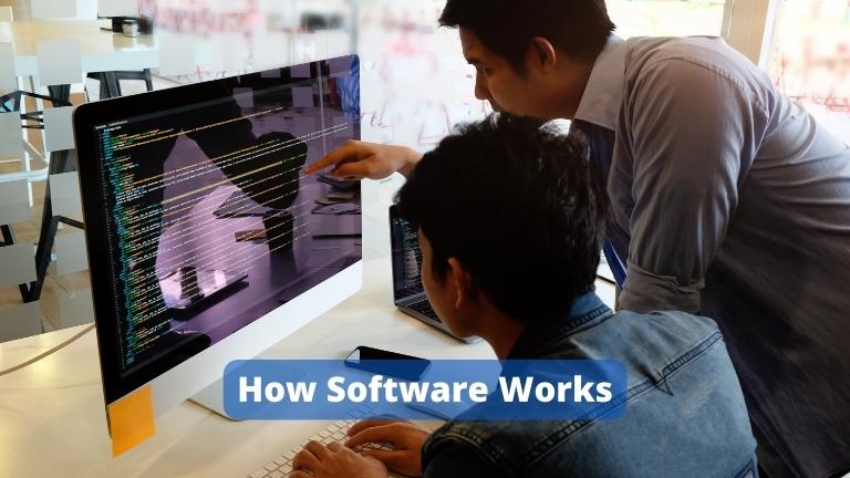 How Software Works